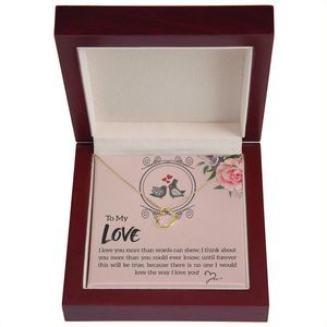 To My Love I Love You More Delicate Heart Necklace